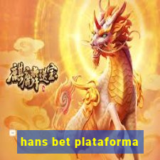 hans bet plataforma